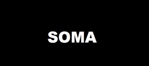 SOMA